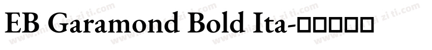 EB Garamond Bold Ita字体转换
